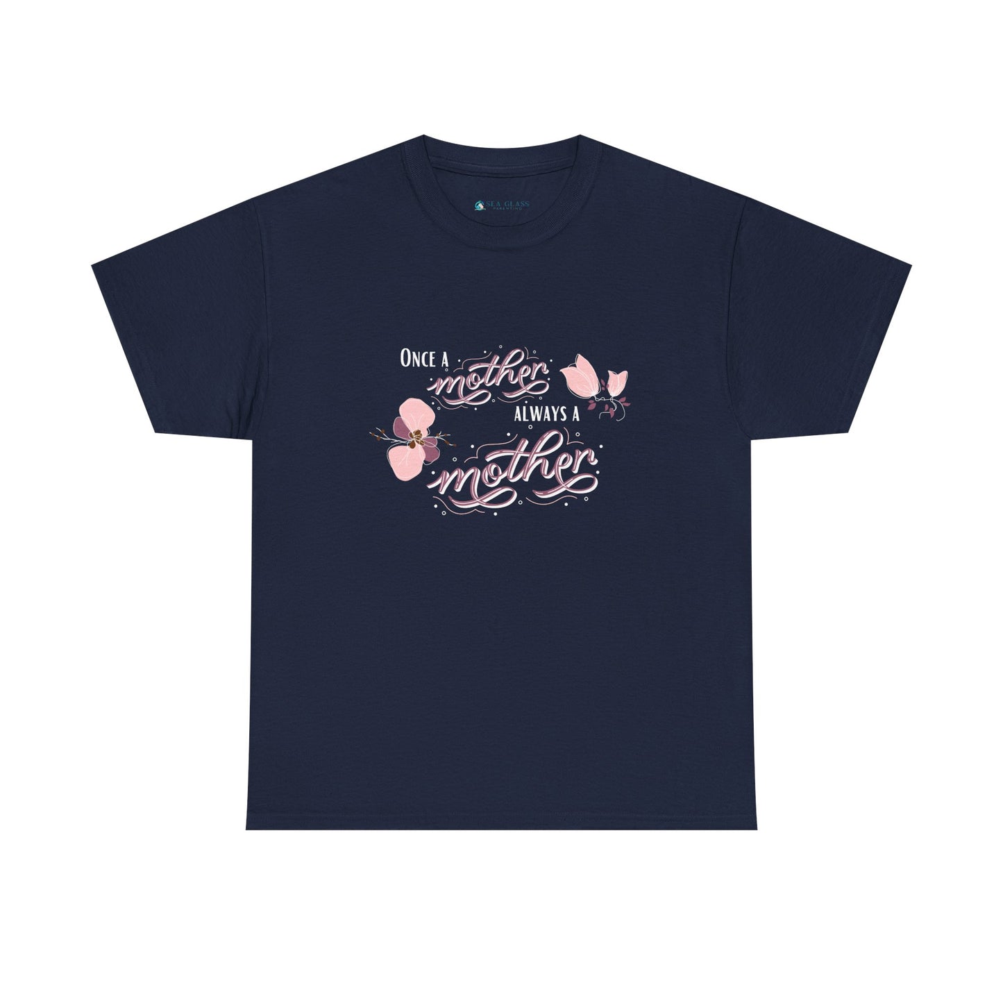 Once a Mother, Always a Mother—I'm a Bereaved Parent (unisex t-shirt)