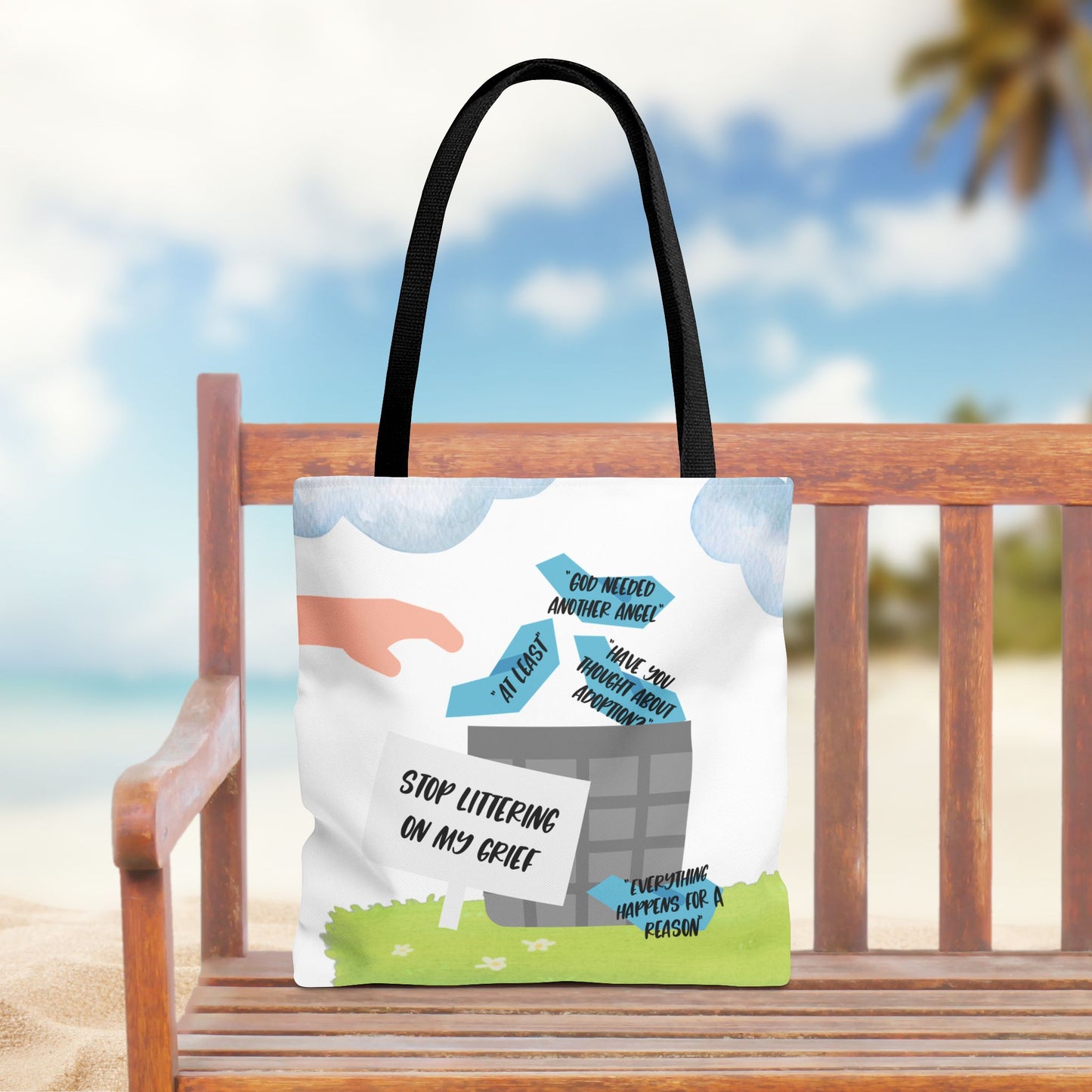 Platitudes in the Trash, Stop Littering on my Grief—Blunt, Sassy, Snarky Grief (poly tote bag)