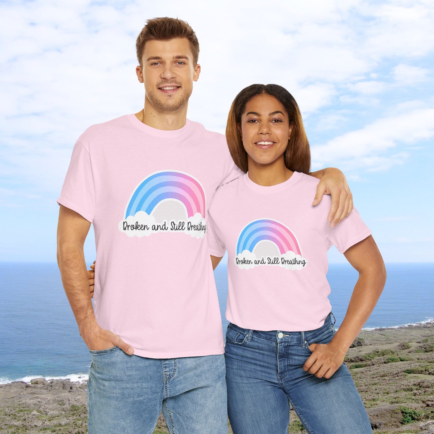 Broken and Still Breathing w/Rainbow design—Life and Authenticity (unisex T-shirt)