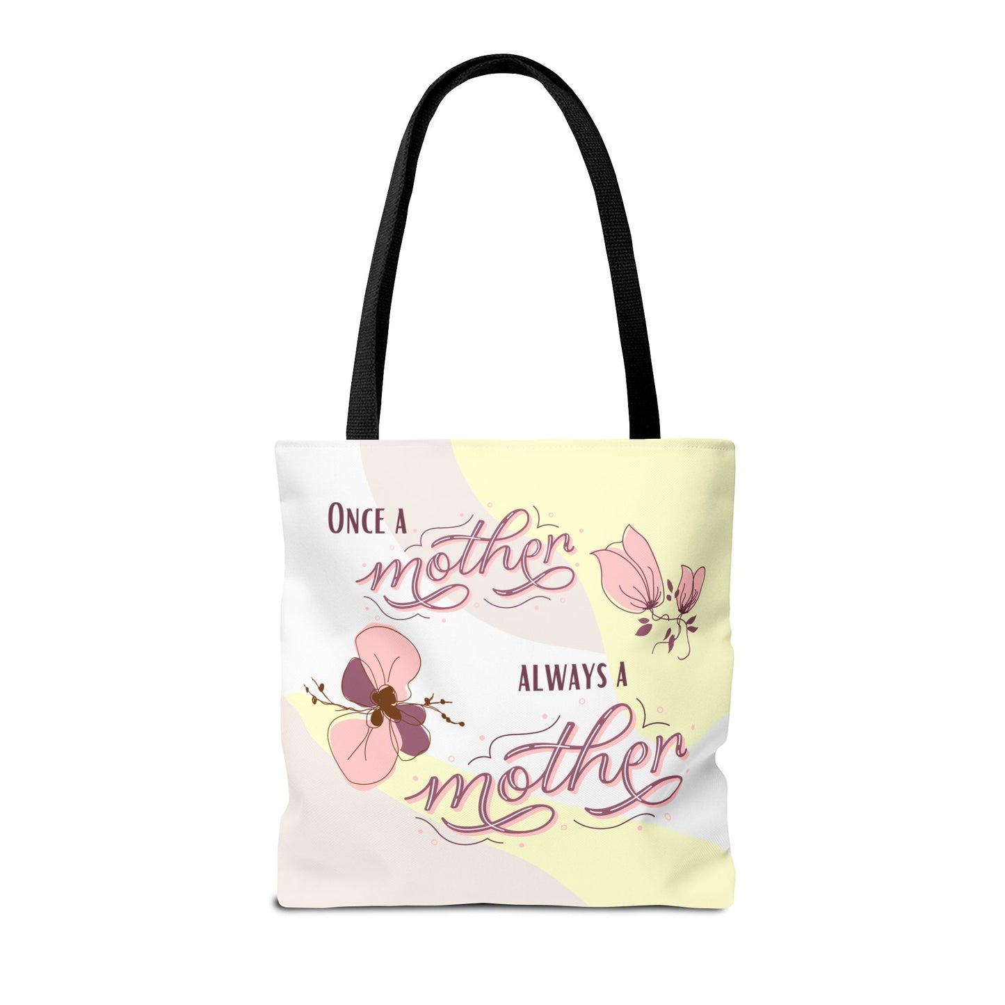 Once a mother, Always a mother—Baby Loss Remembrance (poly tote bag)