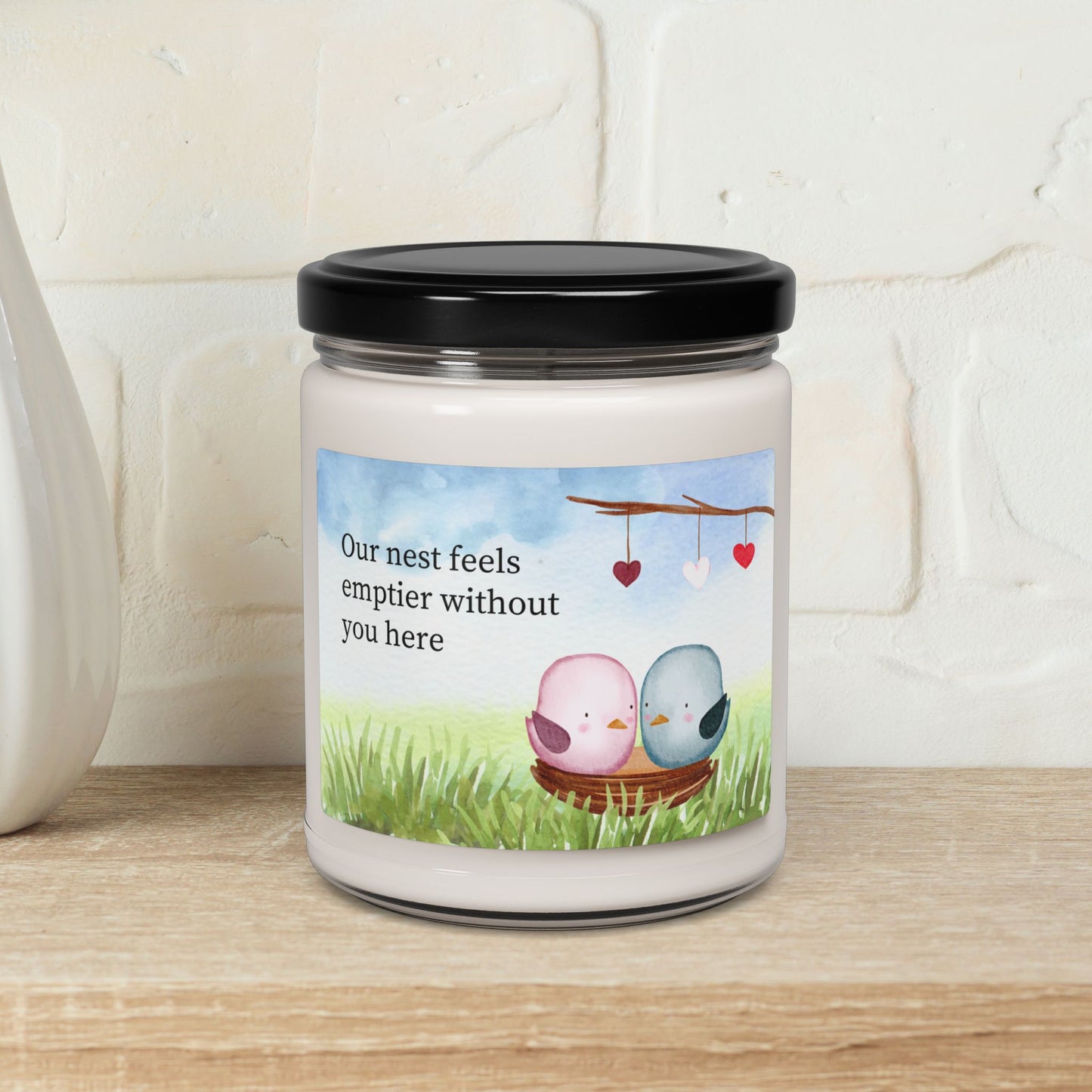 Our nest feels emptier without you here—Baby Loss Remembrance (9 oz soy candle)