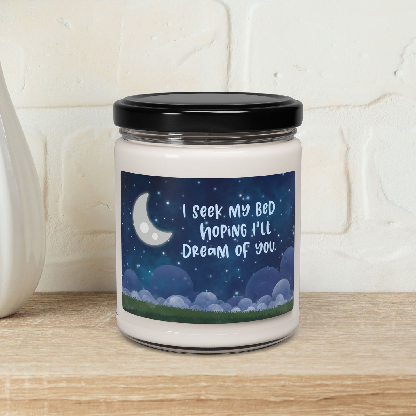 I seek my bed hoping I dream of you—Baby Loss Remembrance (9 oz soy candle)