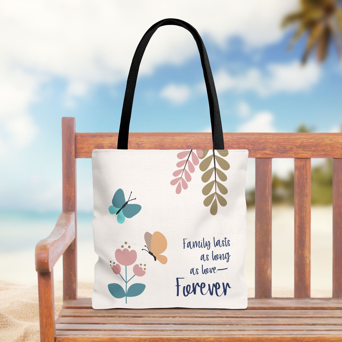 Family lasts as long as love—Forever…Baby Loss Remembrance (poly tote bag)