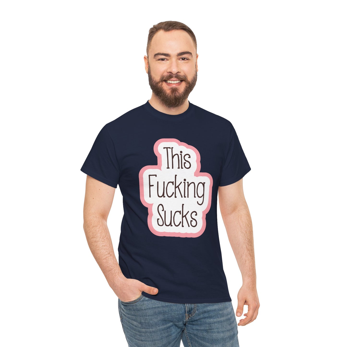 This Fucking Sucks—Dispelling Toxic Positivity (unisex t-shirt)