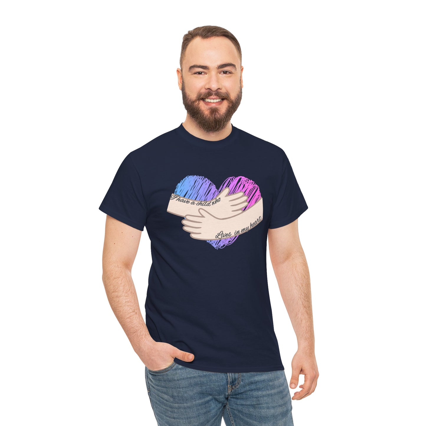 I Have a Child who Lives in my Heart—Baby Loss Remembrance (unisex t-shirt)