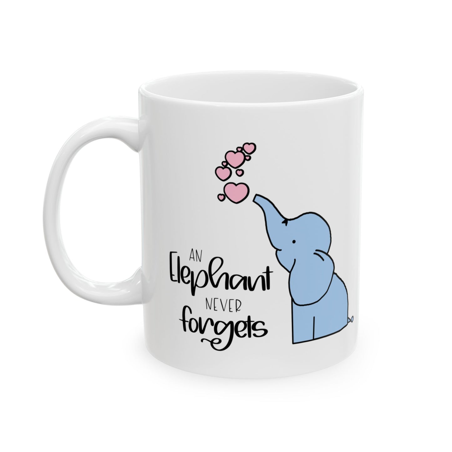 Cartoon Elephant Never Forgets—Baby Loss Remembrance (ceramic coffee mug)