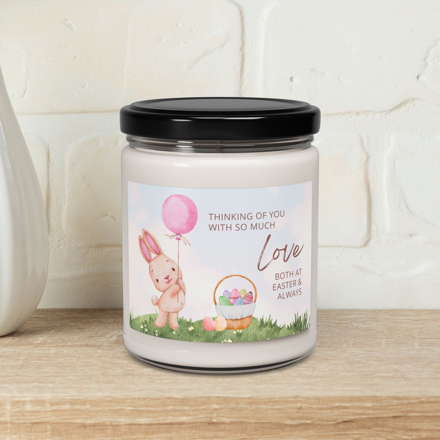 Easter Bunny Basket, Thinking of you with so much love, both at Easter and always—Baby Loss Remembrance (9 oz soy candle)