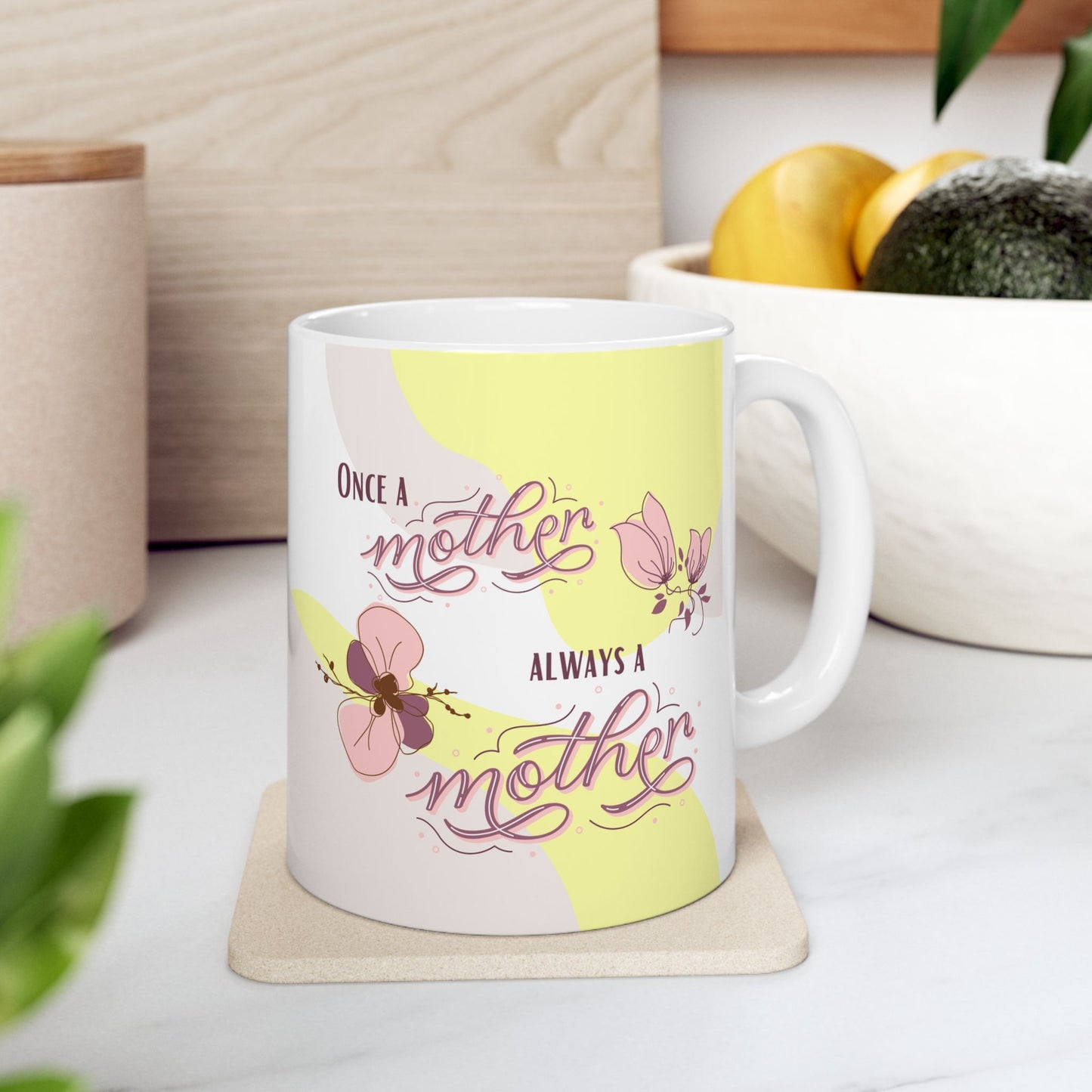 Once a mother, Always a mother—I'm a Bereaved Parent (ceramic coffee cup)