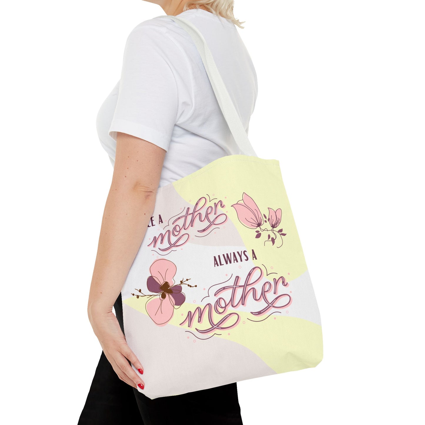 Once a mother, Always a mother—Baby Loss Remembrance (poly tote bag)