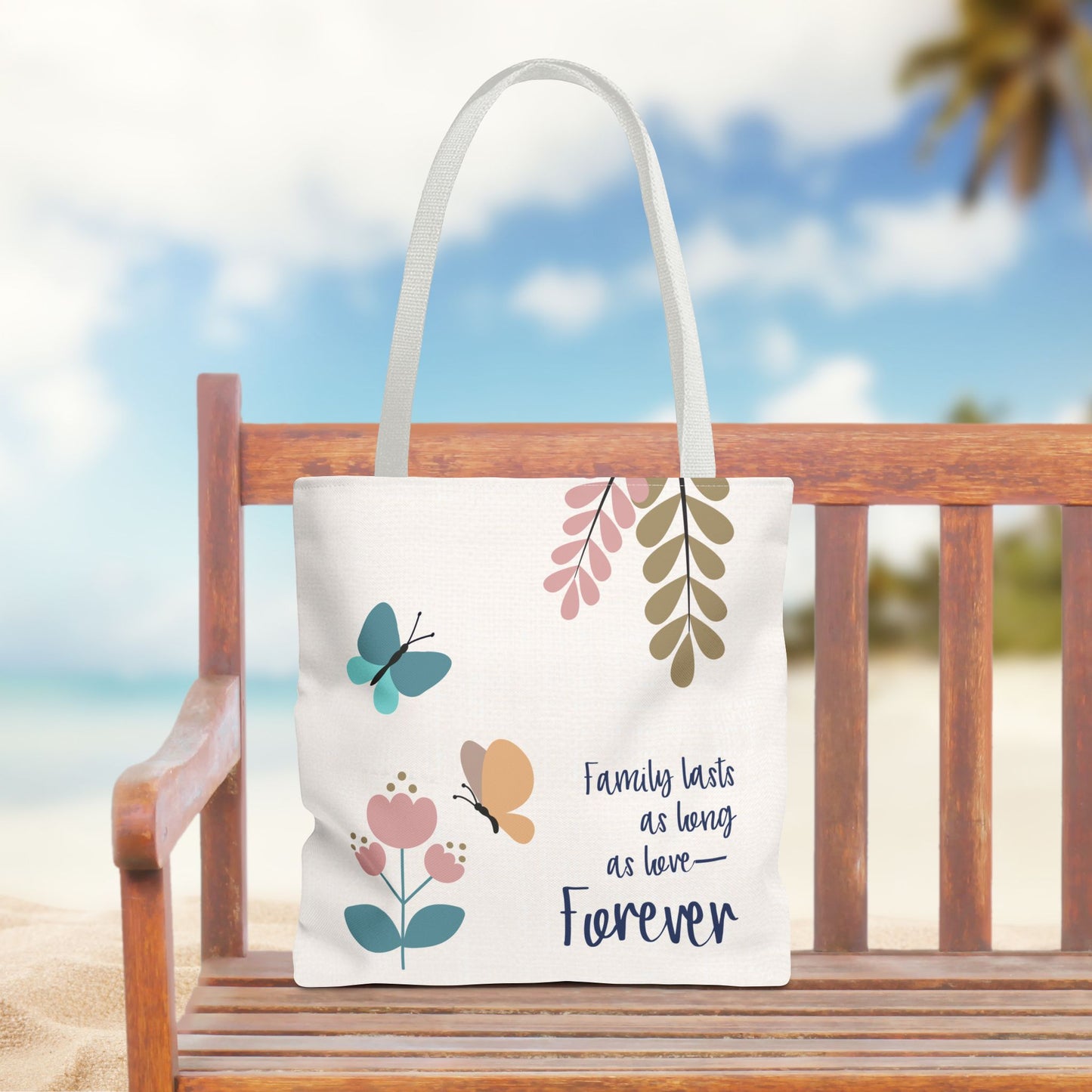 Family lasts as long as love—Forever…Baby Loss Remembrance (poly tote bag)