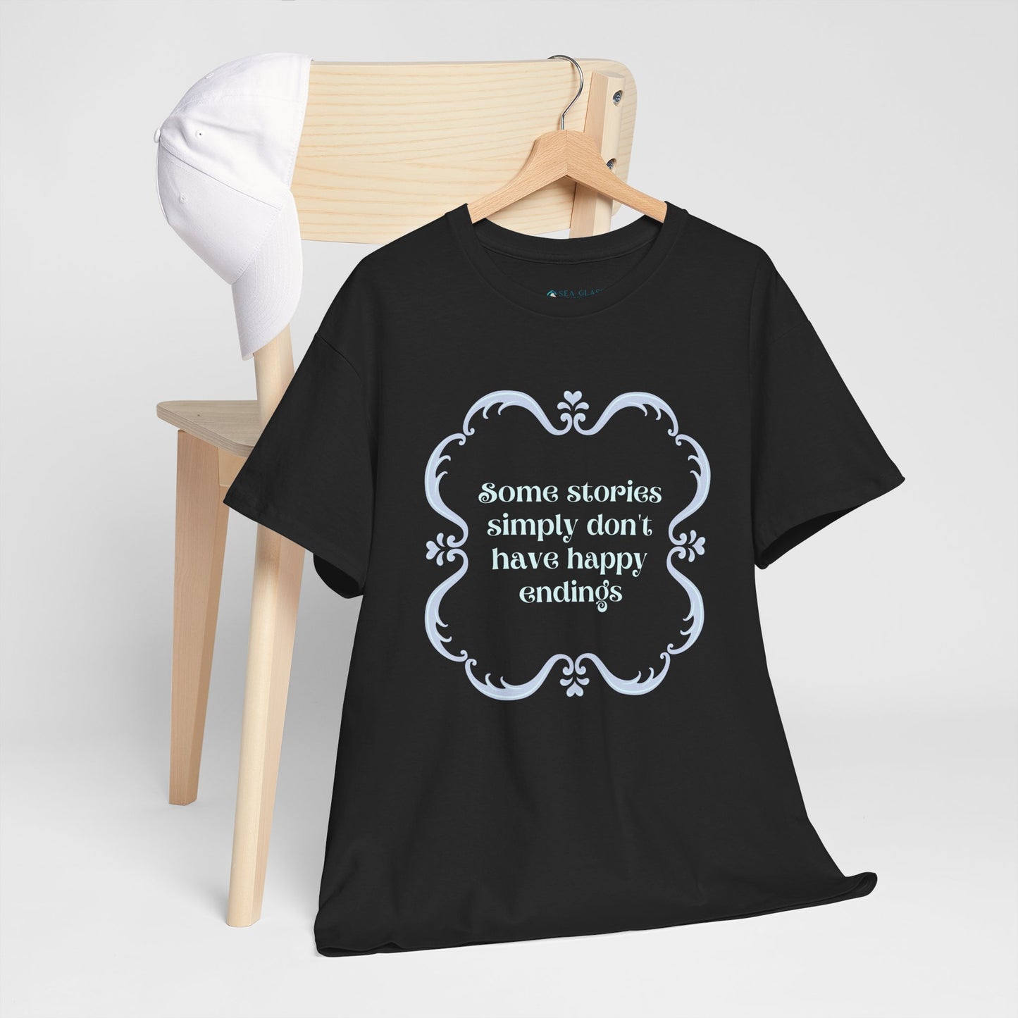Some Stories Simply Don't have Happy Endings—Dispelling Toxic Positivity (unisex t-shirt)