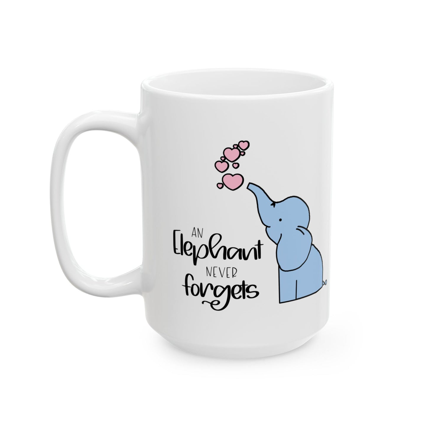 Cartoon Elephant Never Forgets—Baby Loss Remembrance (ceramic coffee mug)