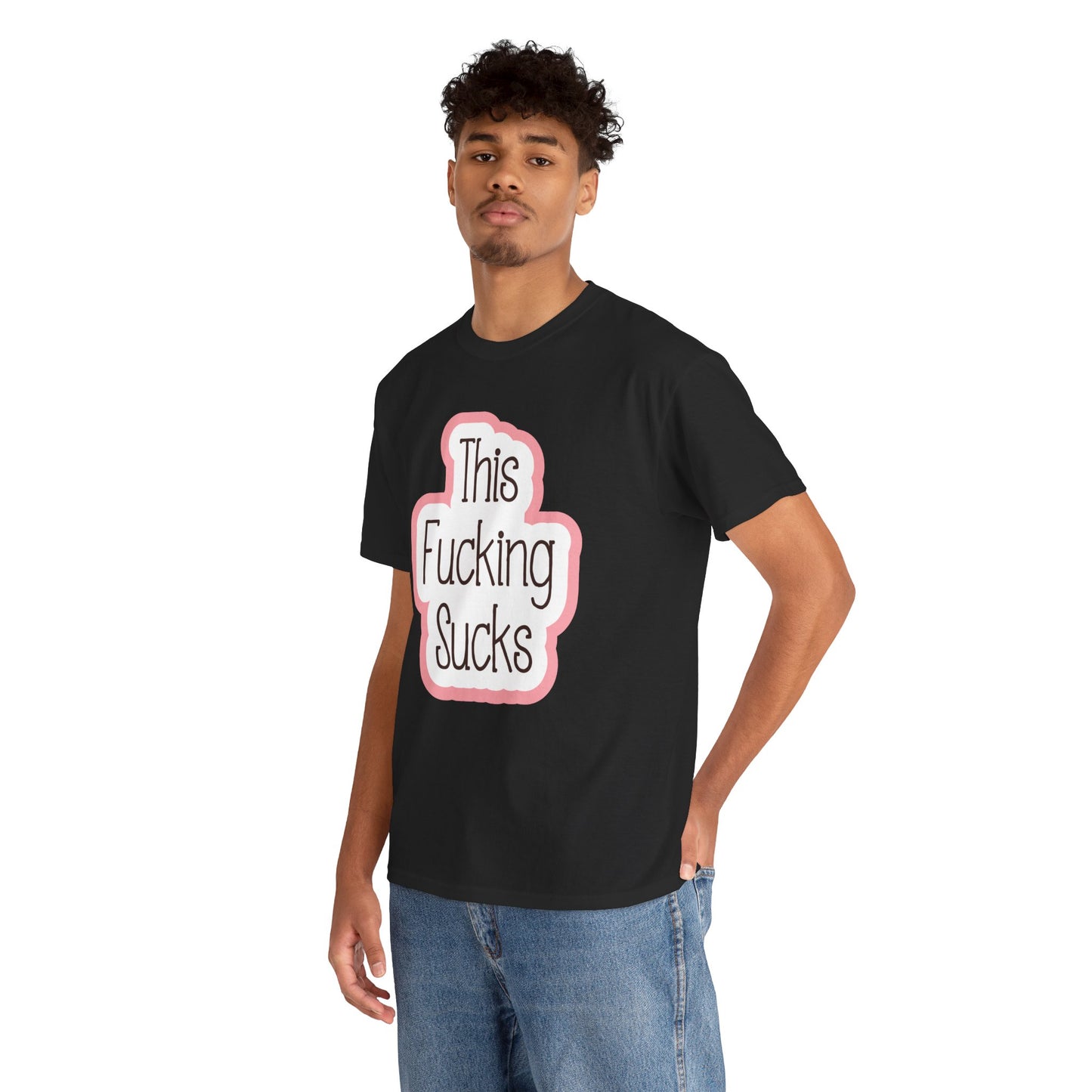 This Fucking Sucks—Dispelling Toxic Positivity (unisex t-shirt)