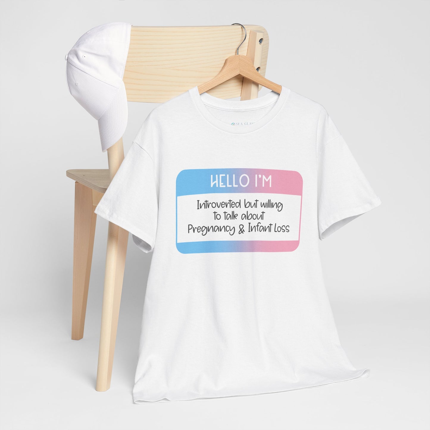 Hello I'm Introverted but willing to talk about Pregnancy and Infant Loss—Baby Loss Awareness and Remembrance (unisex T-shirt)