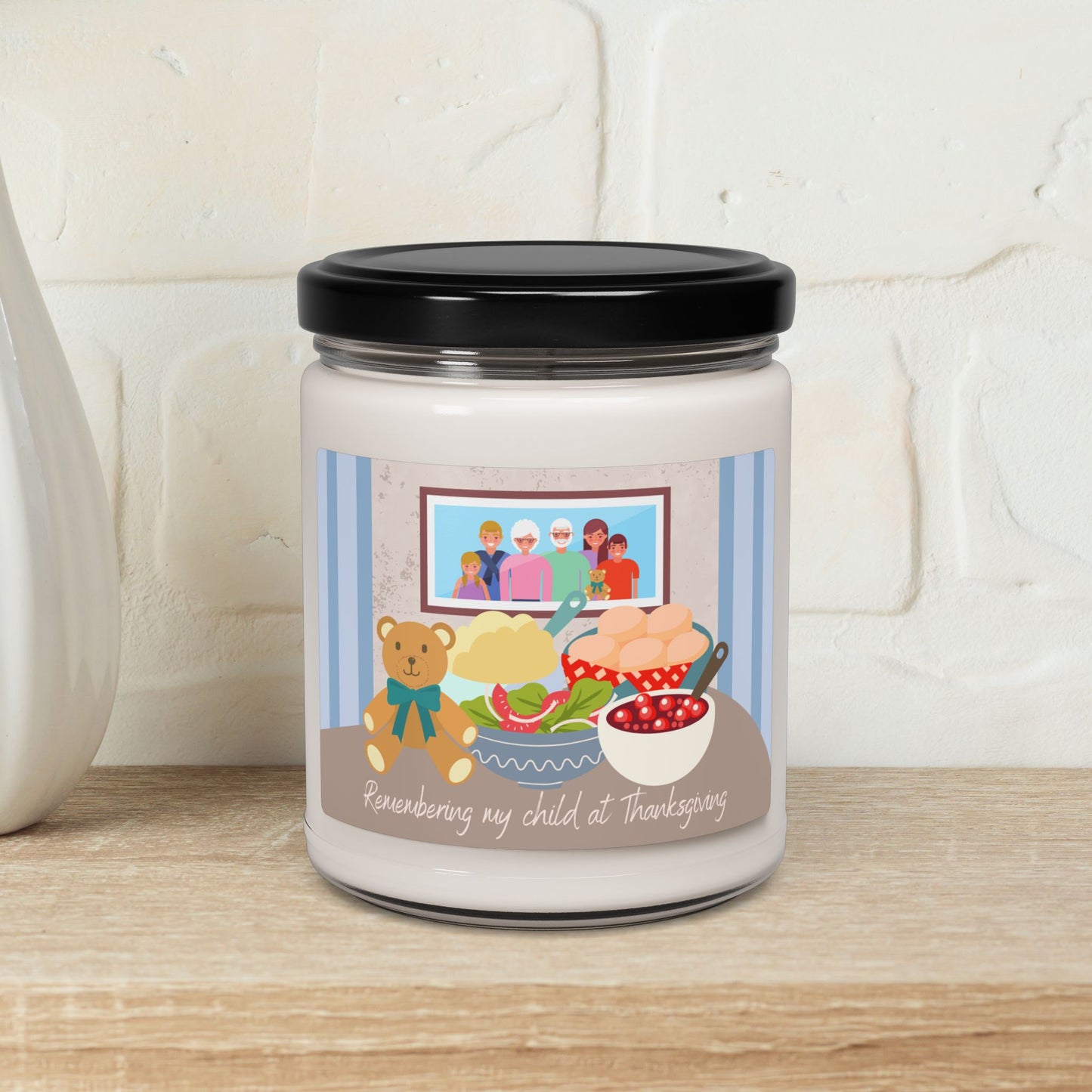 Holiday Table, Remembering my child at Thanksgiving—Baby Loss Remembrance (9 oz soy candle)