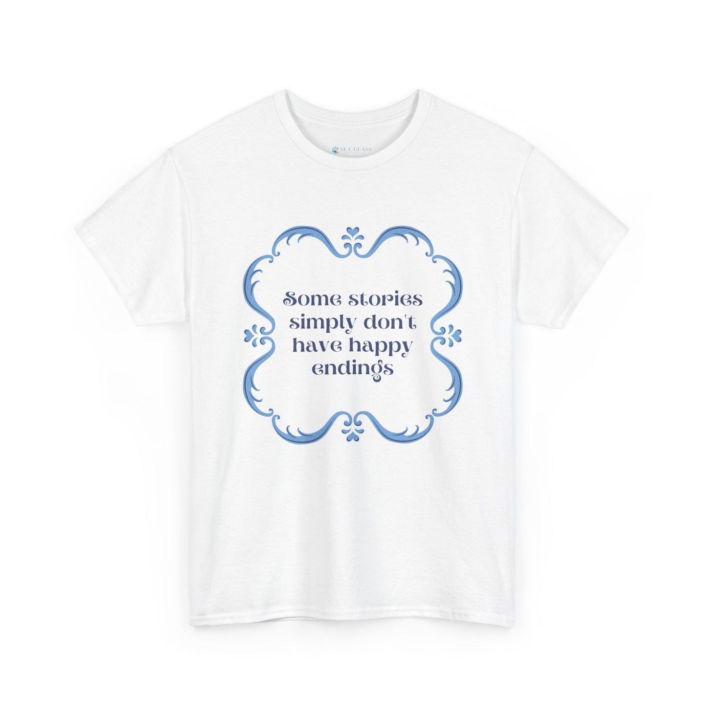 Some Stories Simply Don't have Happy Endings—Dispelling Toxic Positivity (unisex t-shirt)