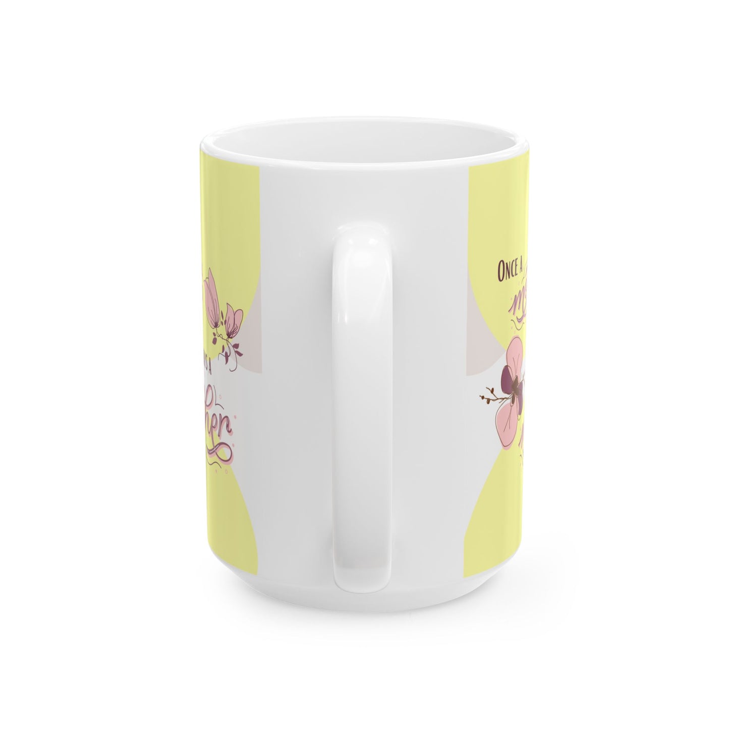 Once a mother, Always a mother—I'm a Bereaved Parent (ceramic coffee cup)