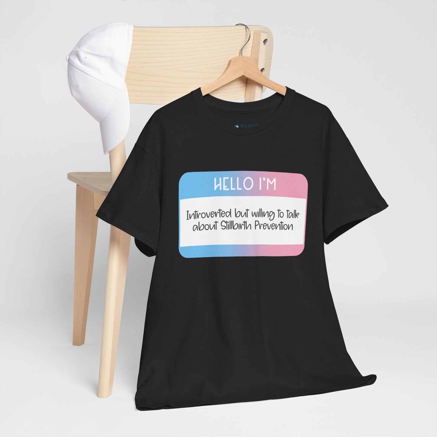 Hello I'm Introverted but Willing to Talk about Stillbirth Prevention—Baby Loss Awareness (unisex t-shirt)