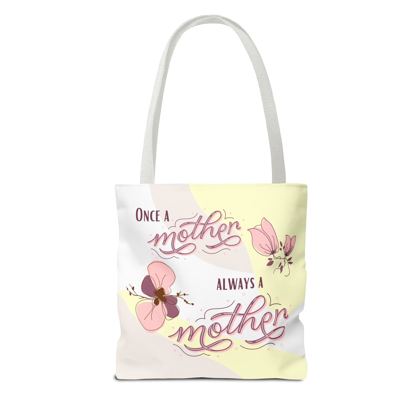 Once a mother, Always a mother—Baby Loss Remembrance (poly tote bag)