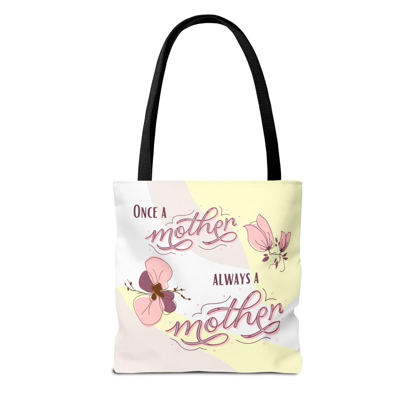 Once a mother, Always a mother—Baby Loss Remembrance (poly tote bag)