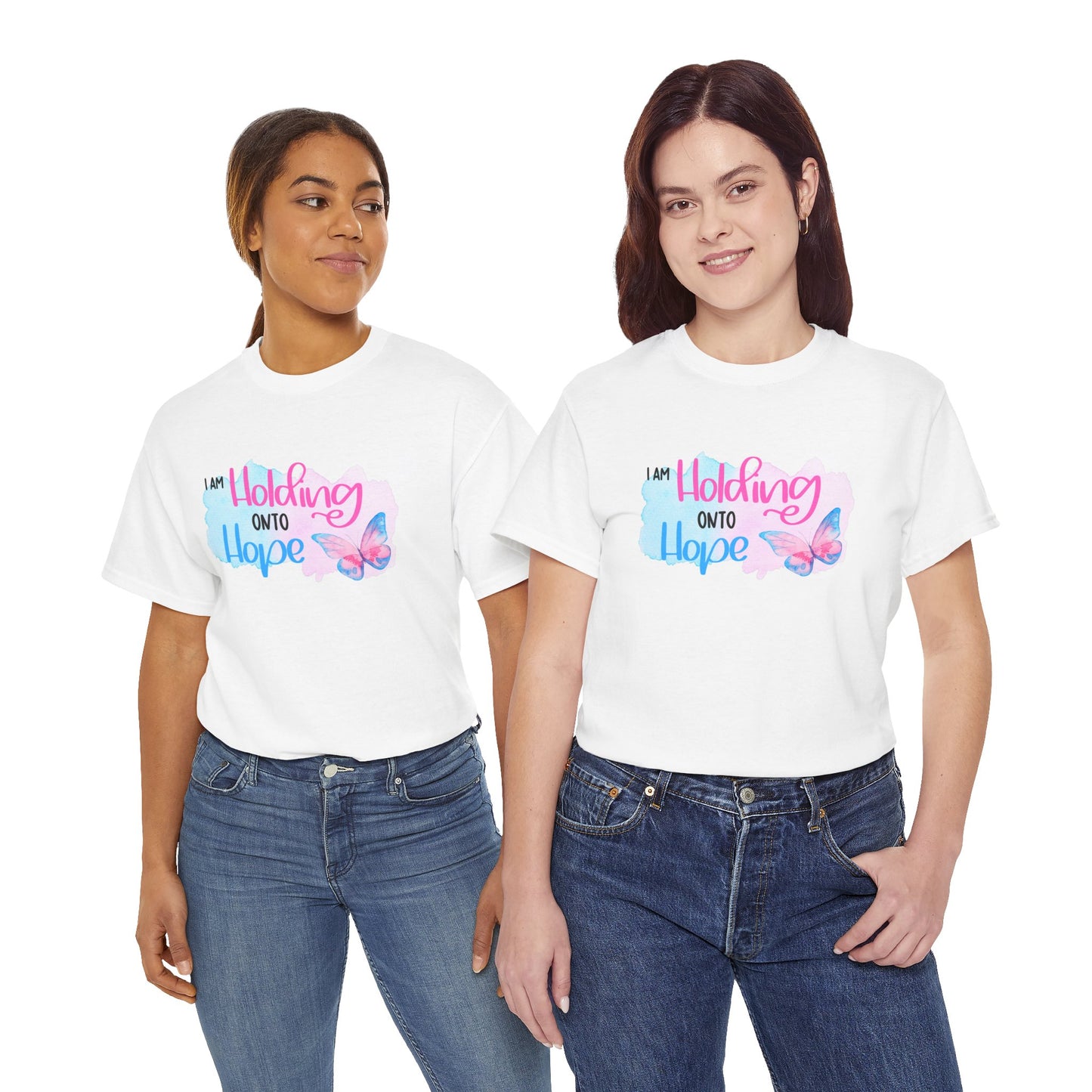 I am Holding onto Hope w/Butterfly—Life after Pregnancy Loss (unisex T-shirt)