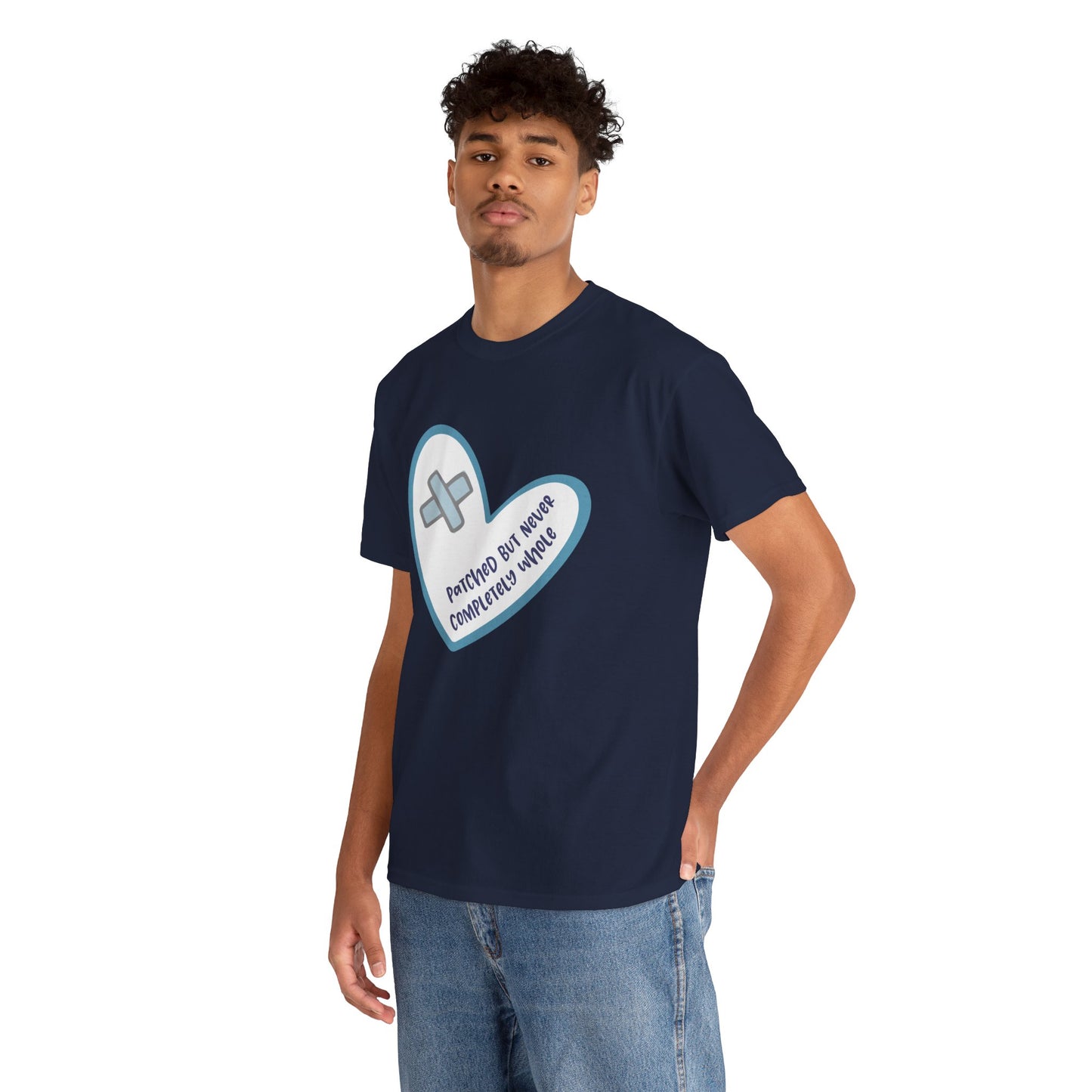 Patched but Never Completely Whole—Life after Tragedy, Trauma, or Loss (unisex t-shirt)