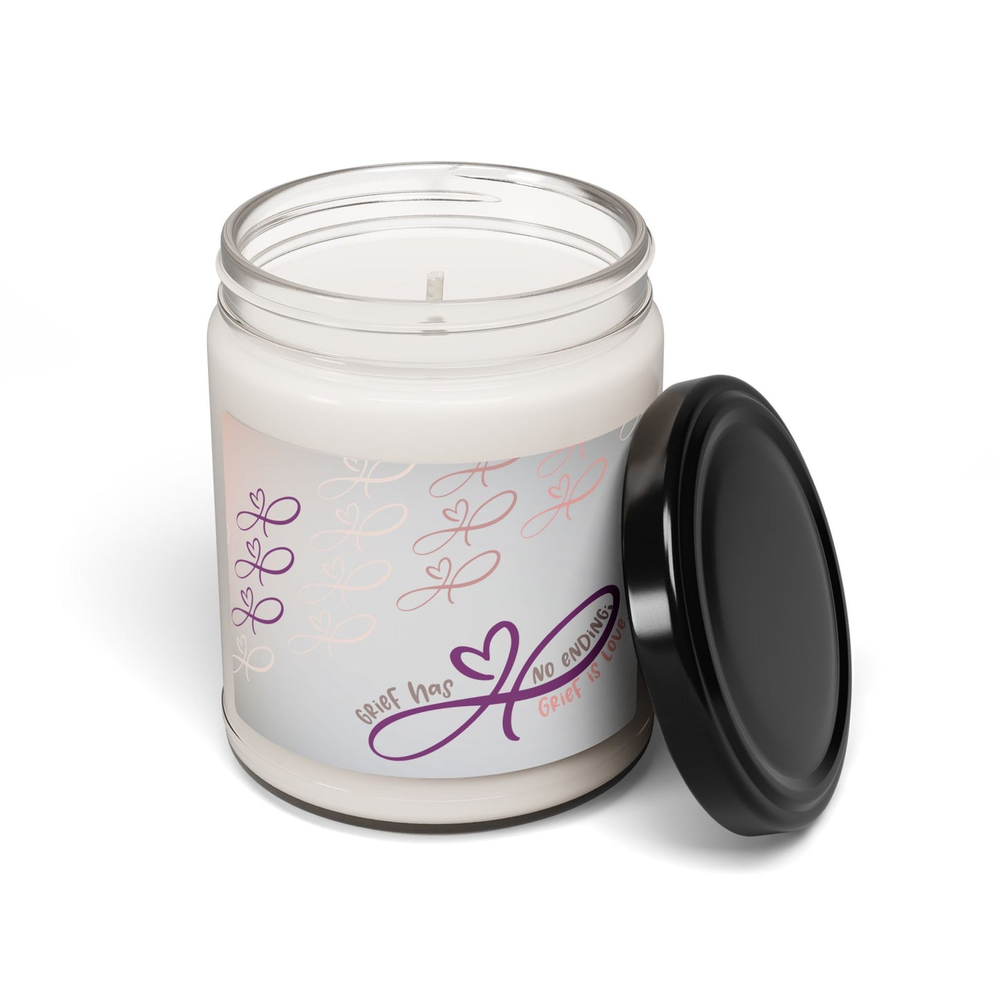 Grief has no ending; Grief is love—Grief Awareness and Education (9 oz soy candle)