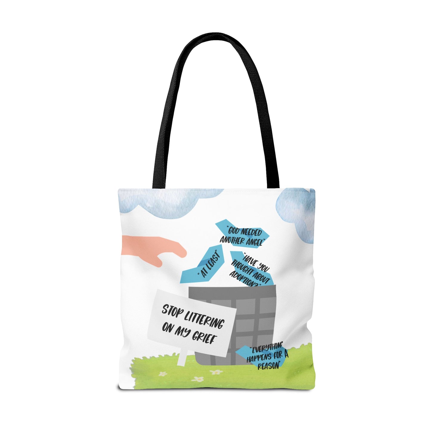 Platitudes in the Trash, Stop Littering on my Grief—Blunt, Sassy, Snarky Grief (poly tote bag)