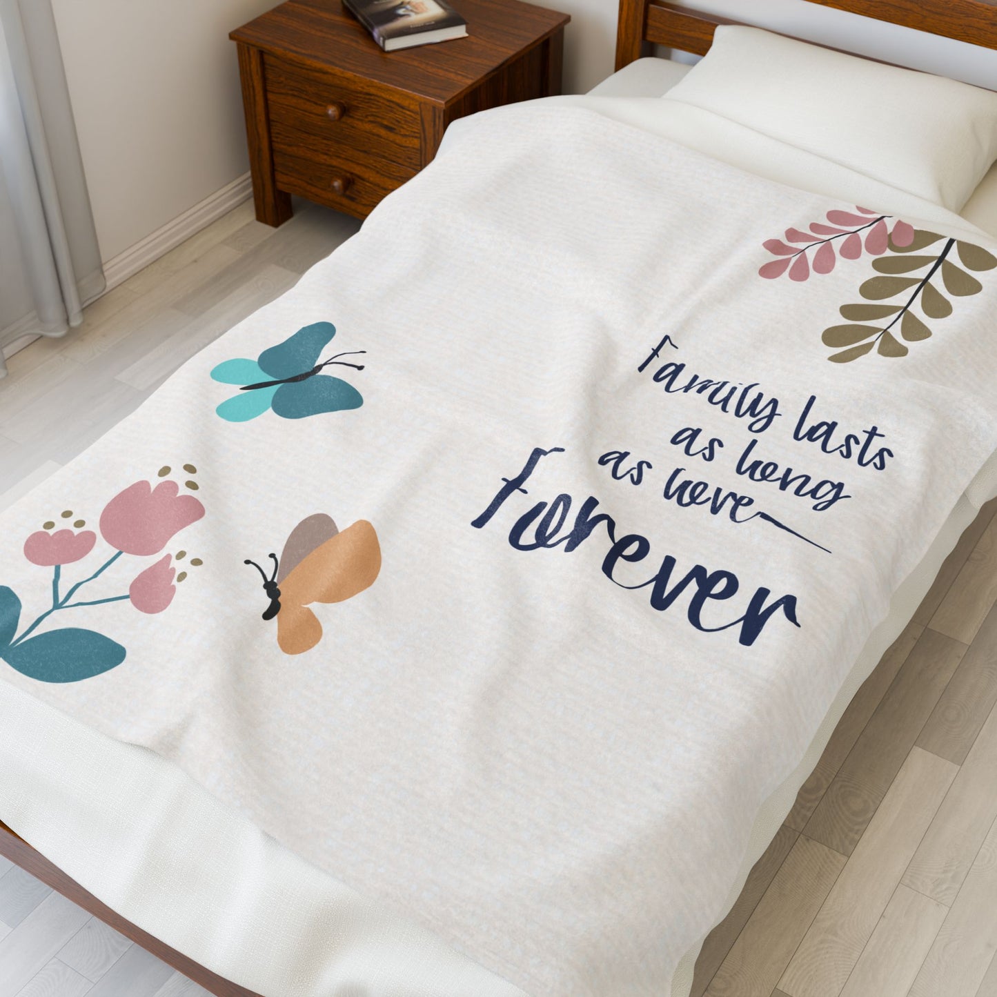 Family lasts as long as love—Forever…Baby Loss Remembrance (minky velveteen blanket)
