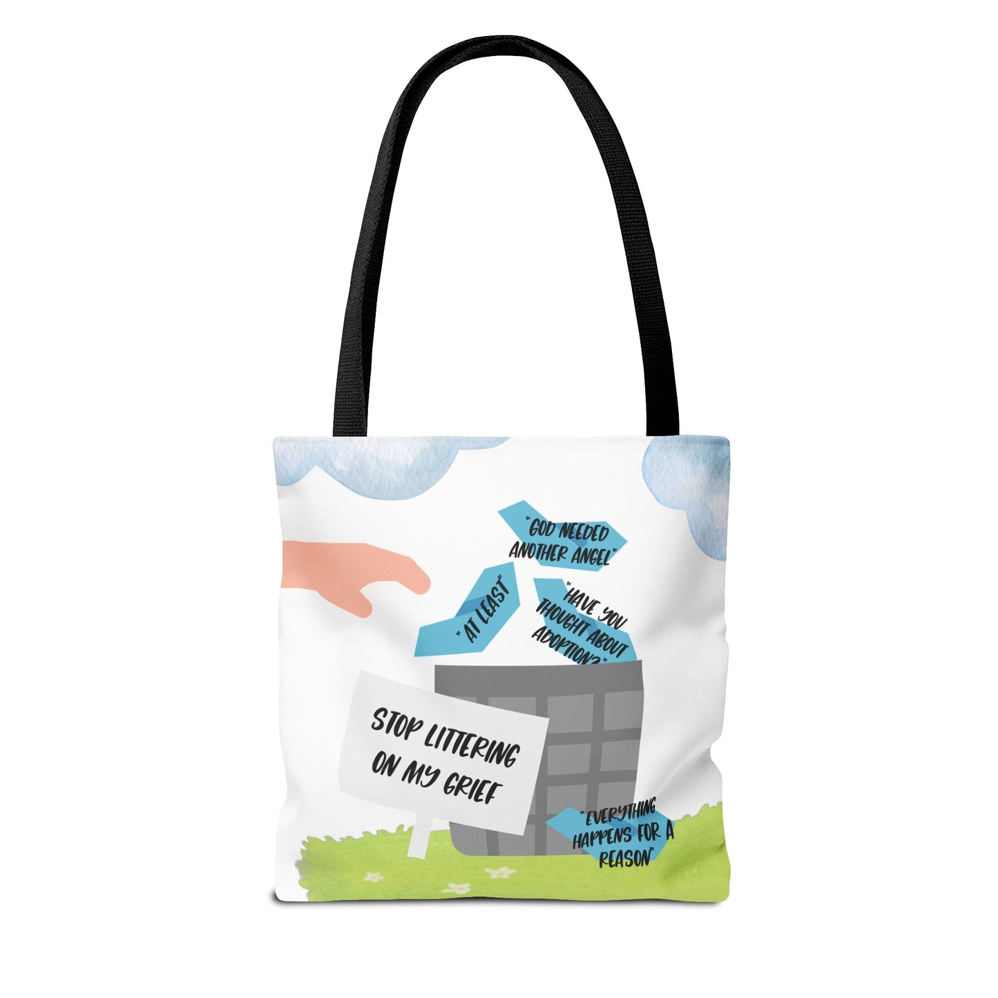 Platitudes in the Trash, Stop Littering on my Grief—Blunt, Sassy, Snarky Grief (poly tote bag)
