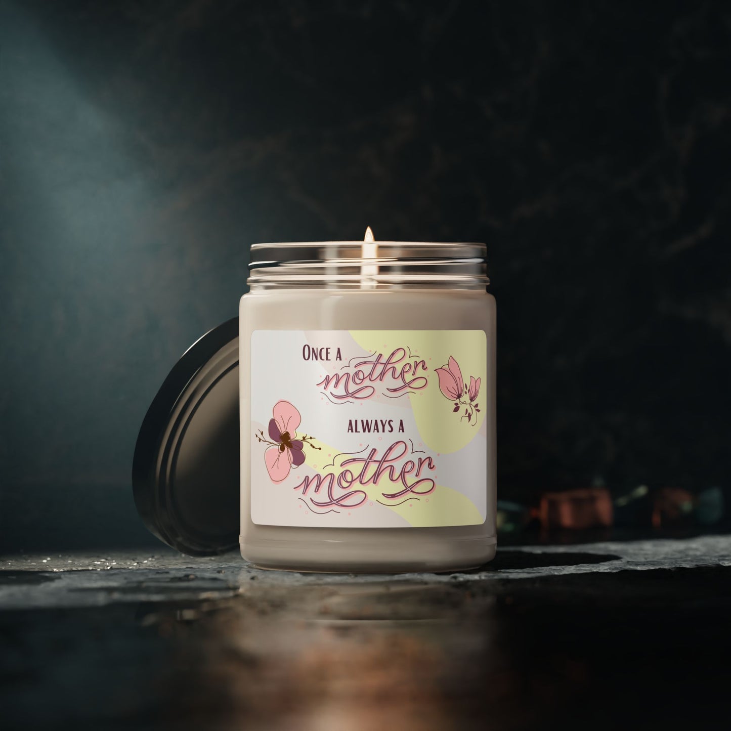 Once a mother, Always a mother—Baby Loss Remembrance (9 oz soy candle)