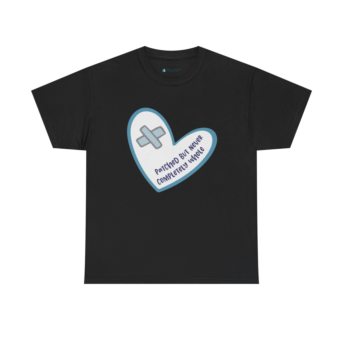 Patched but Never Completely Whole—Life after Tragedy, Trauma, or Loss (unisex t-shirt)