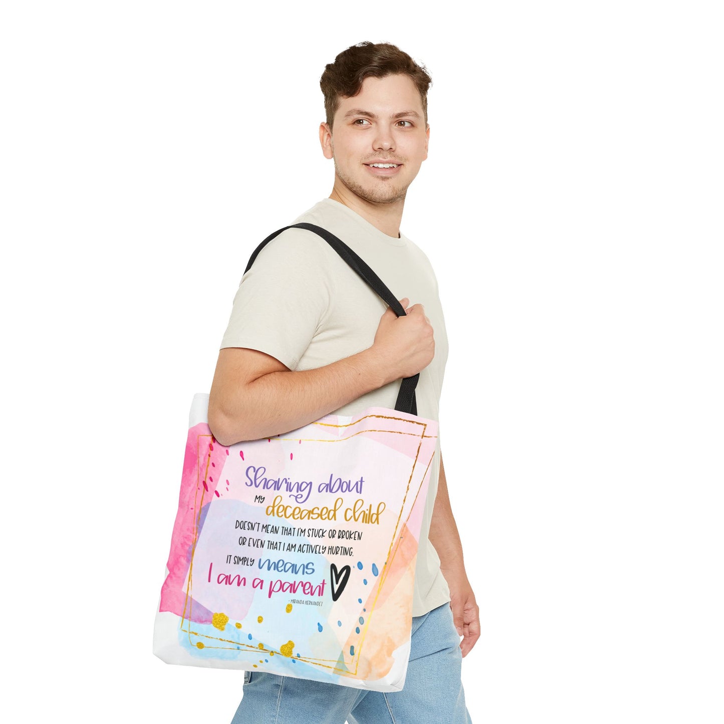 Sharing about my Deceased Child—Baby Loss Remembrance (poly tote bag)