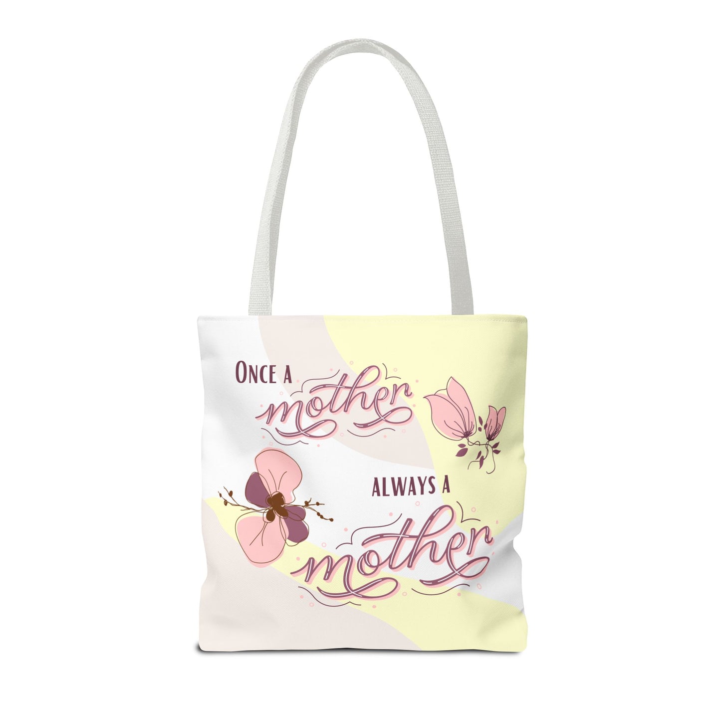 Once a mother, Always a mother—Baby Loss Remembrance (poly tote bag)