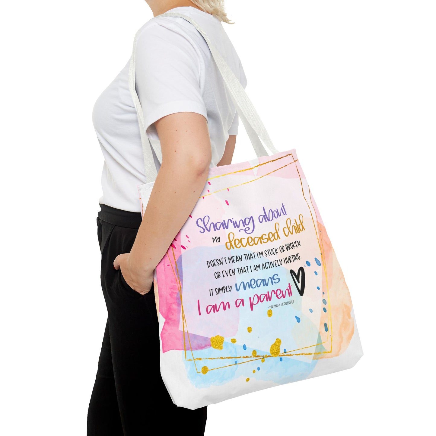 Sharing about my Deceased Child—Baby Loss Remembrance (poly tote bag)