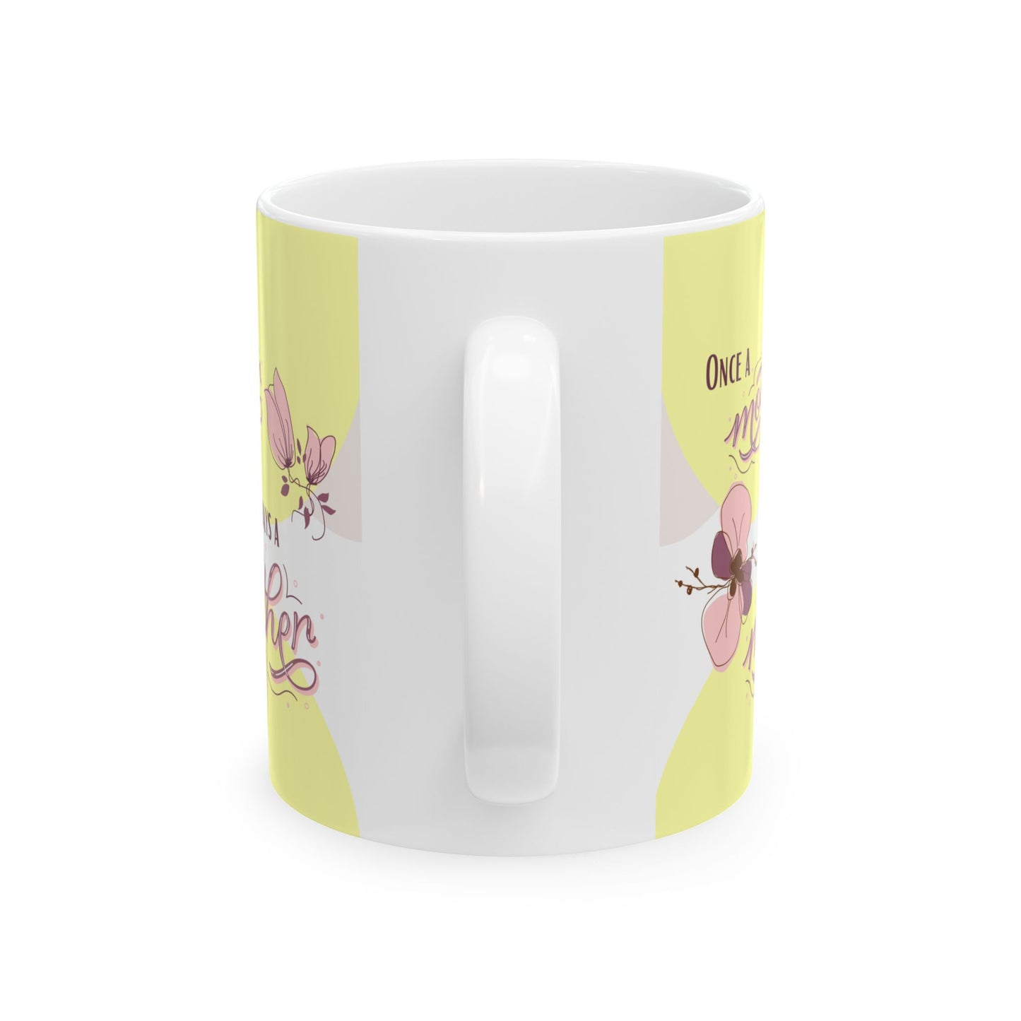 Once a mother, Always a mother—I'm a Bereaved Parent (ceramic coffee cup)