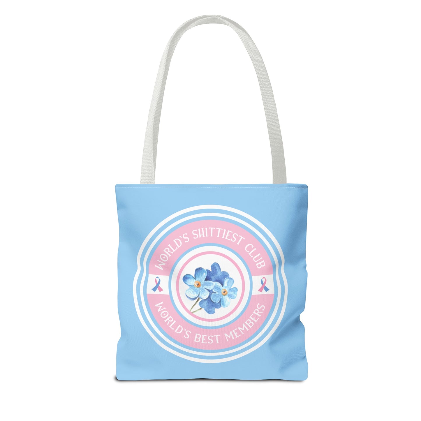 World's Shittiest Club; World's Best Members—Grief Community (poly tote bag)