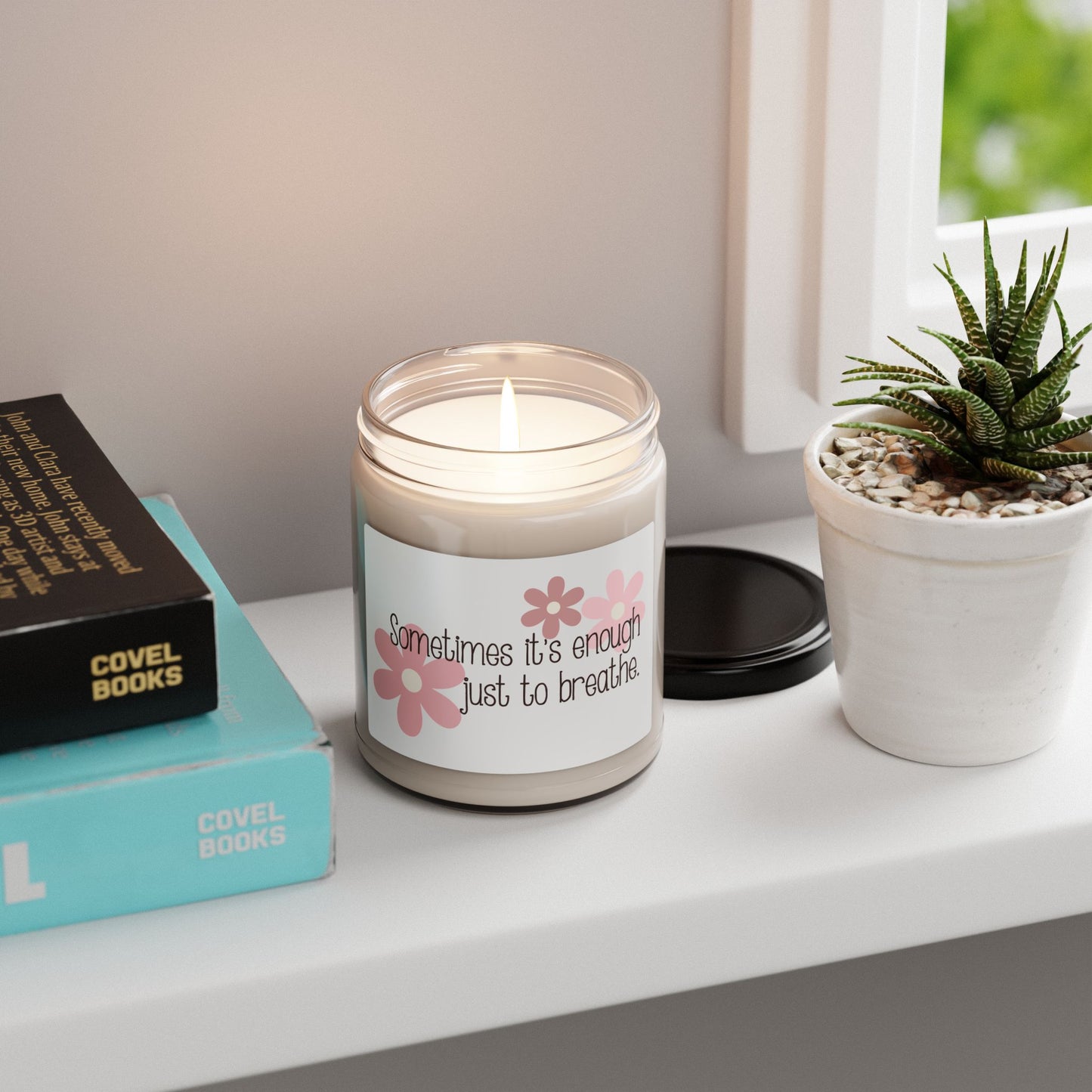 Sometimes it's enough just to breathe—Mental Health Support (9 oz soy candle)
