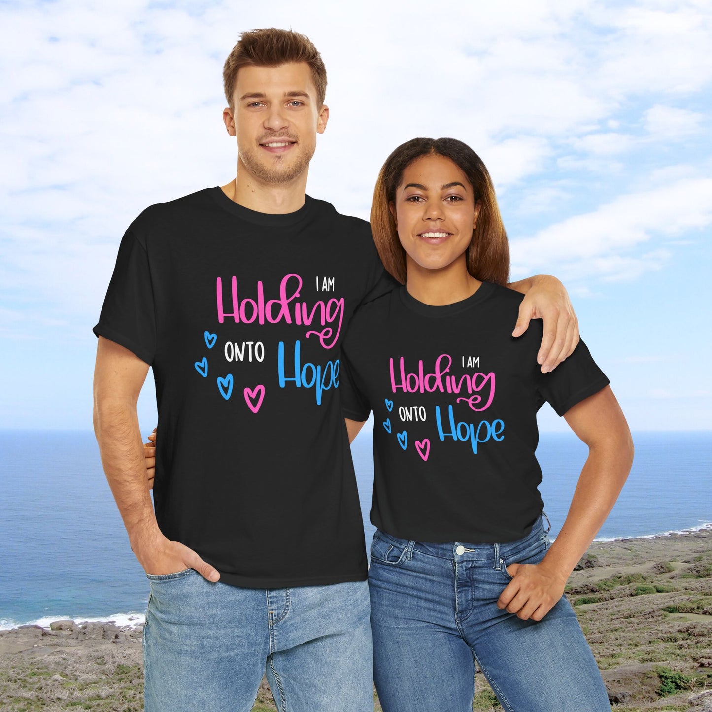 I am Holding onto Hope—Pregnancy after Loss Mantras and Affirmations (unisex T-shirt)