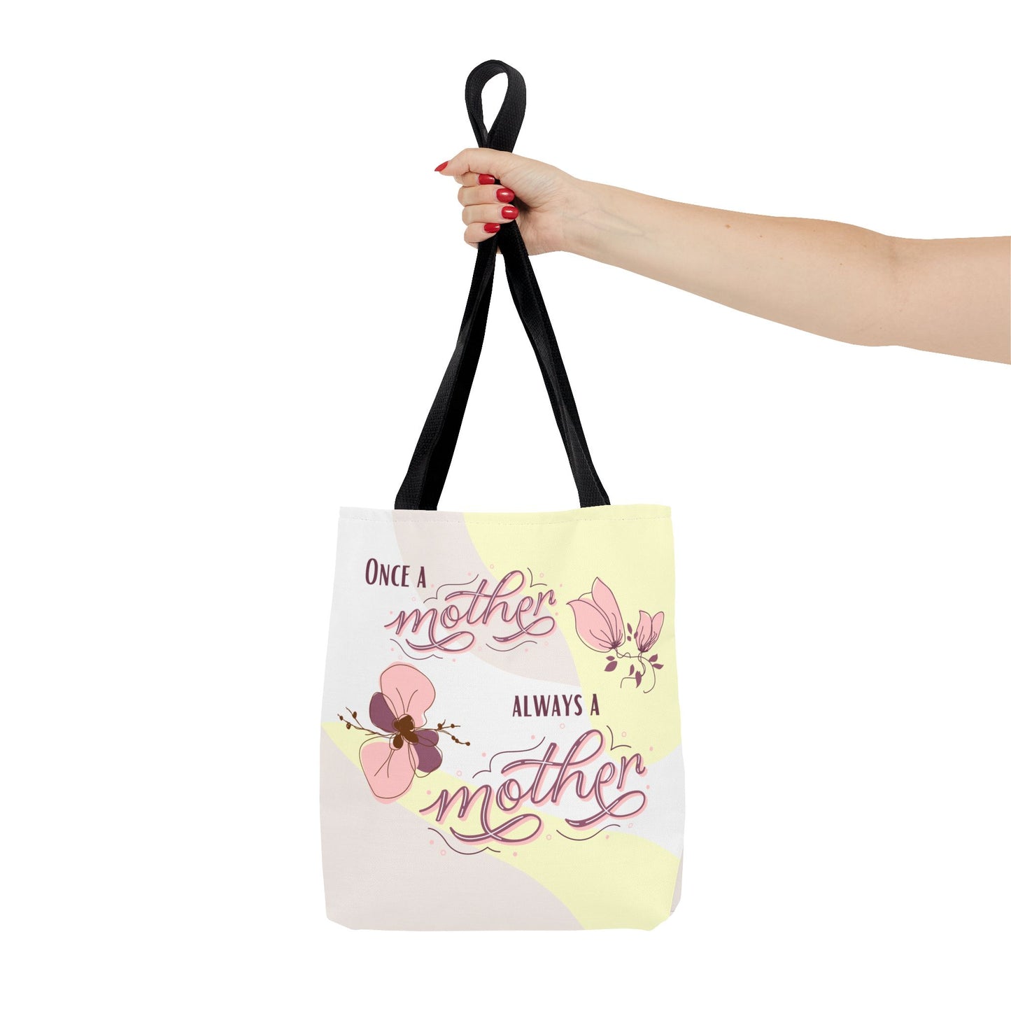 Once a mother, Always a mother—Baby Loss Remembrance (poly tote bag)