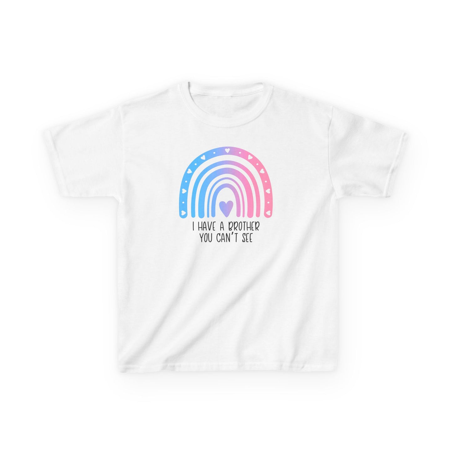 I Have a Brother/Sister You Can't See—Baby Loss Remembrance (unisex t-shirt)
