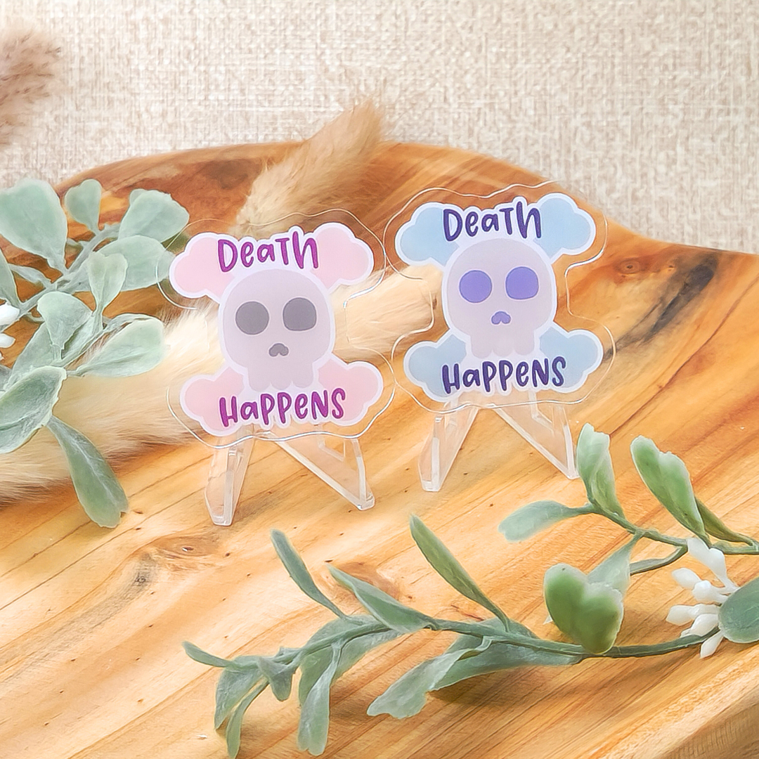 Death Happens w/Cartoon Skull—Death Awareness & Positivity (acrylic pin)
