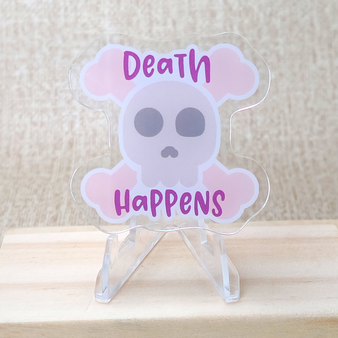 Death Happens w/Cartoon Skull—Death Awareness & Positivity (acrylic pin)