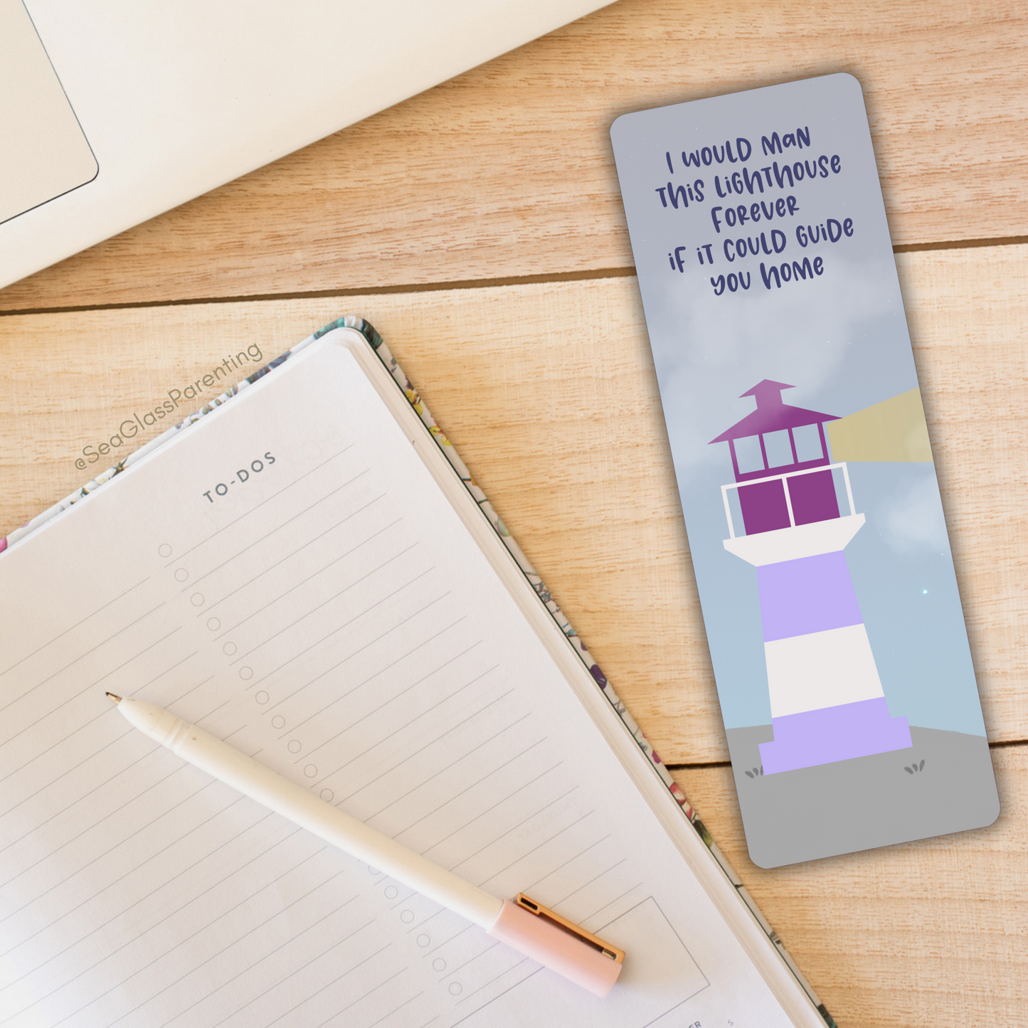 I would Man this Lighthouse Forever if it Could Guide You Home—Baby Loss Remembrance (laminated bookmark)