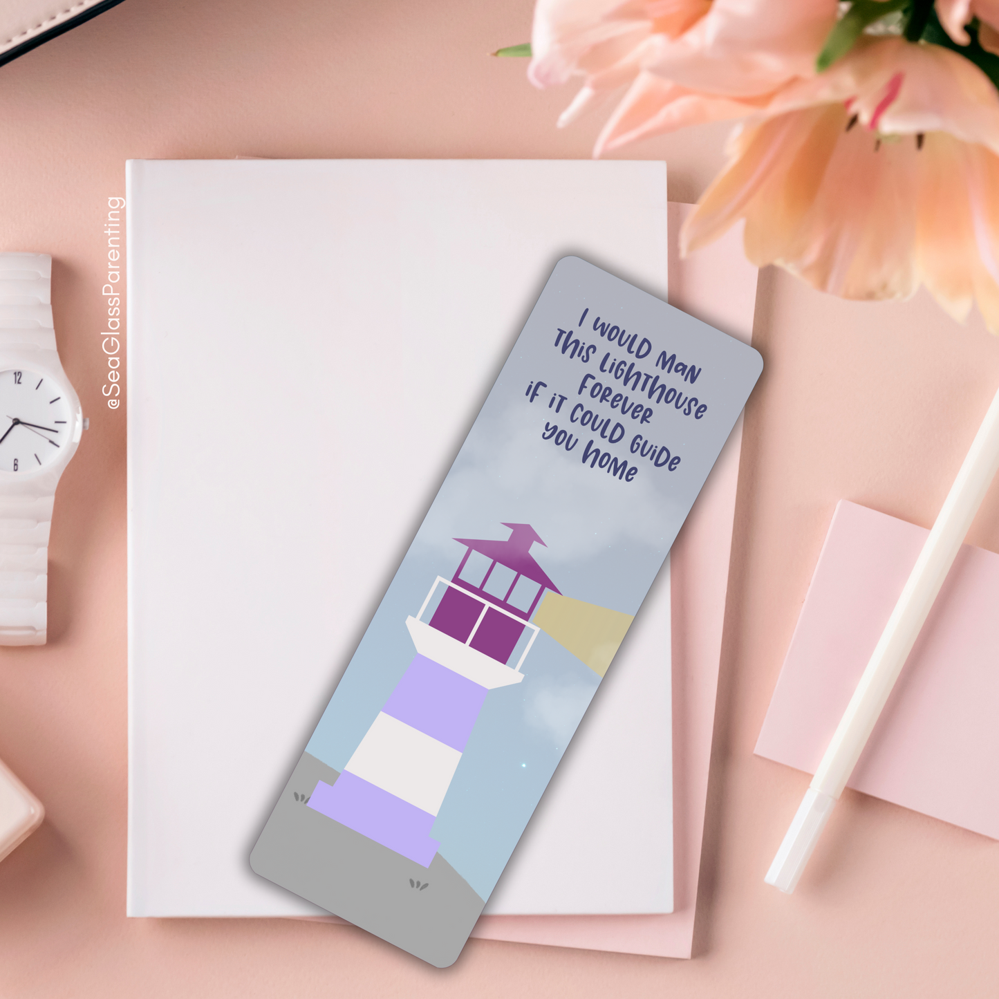 I would Man this Lighthouse Forever if it Could Guide You Home—Baby Loss Remembrance (laminated bookmark)