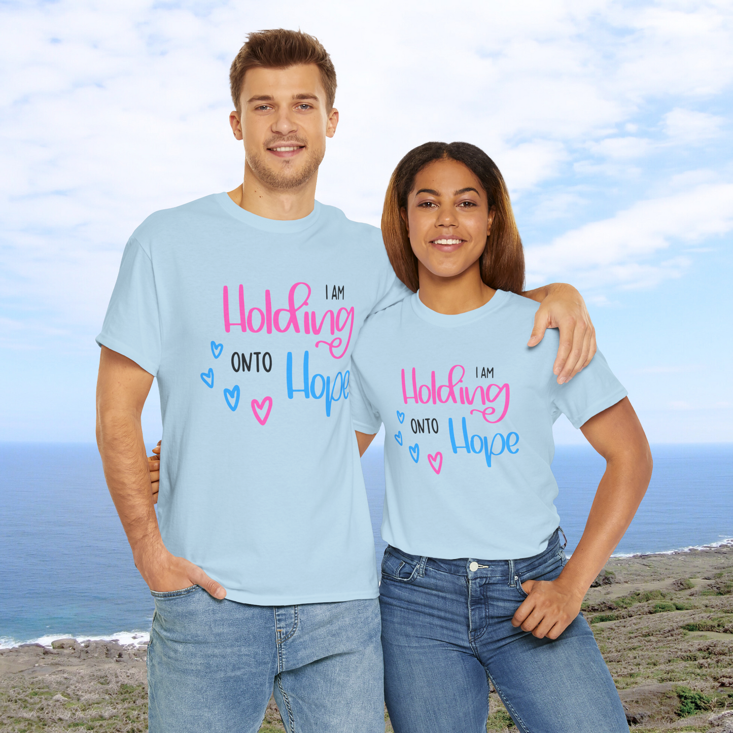 I am Holding onto Hope—Pregnancy after Loss Mantras and Affirmations (unisex T-shirt)
