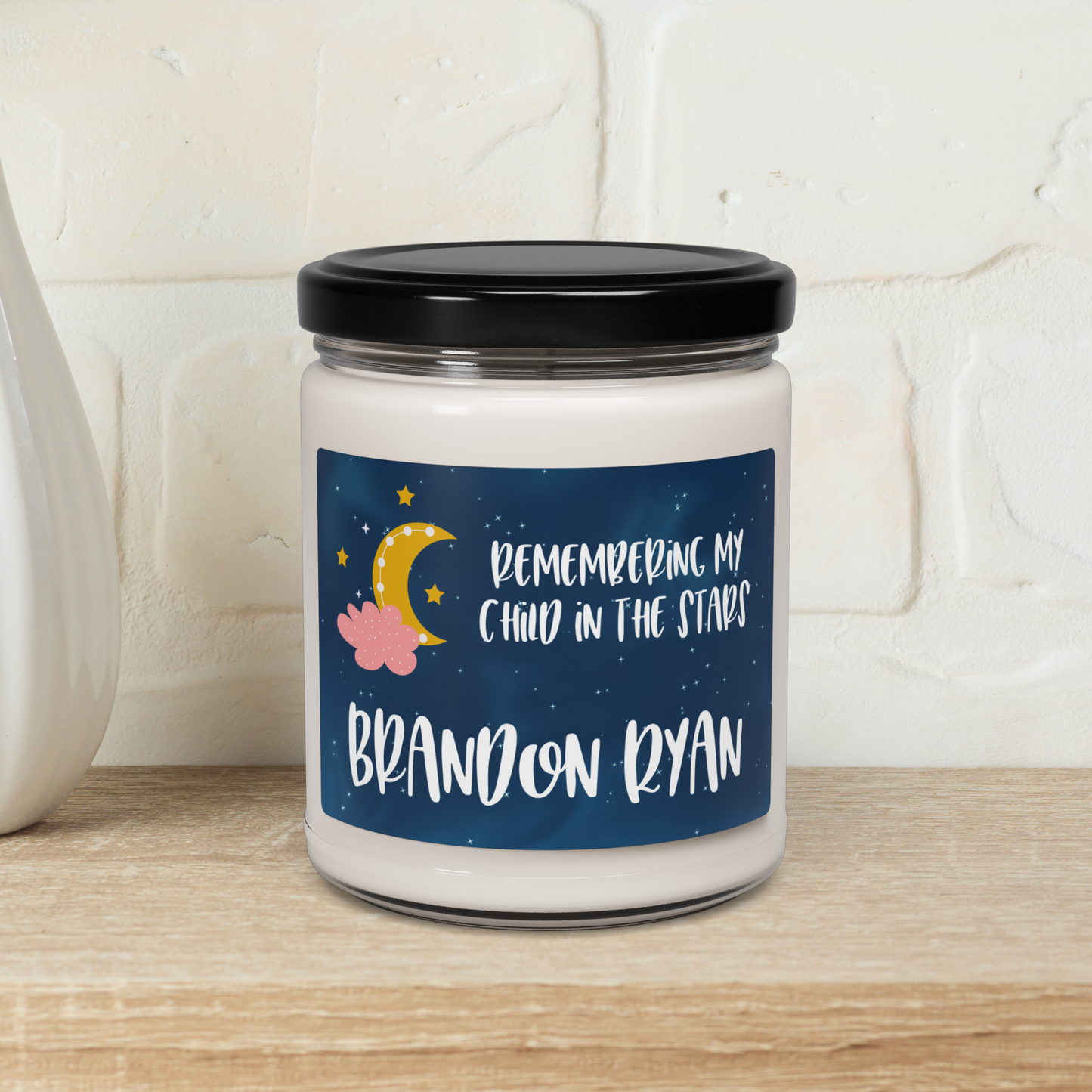 Child in the Stars; Remembering My Child in the Stars—Baby Loss Remembrance (9 oz soy candle)