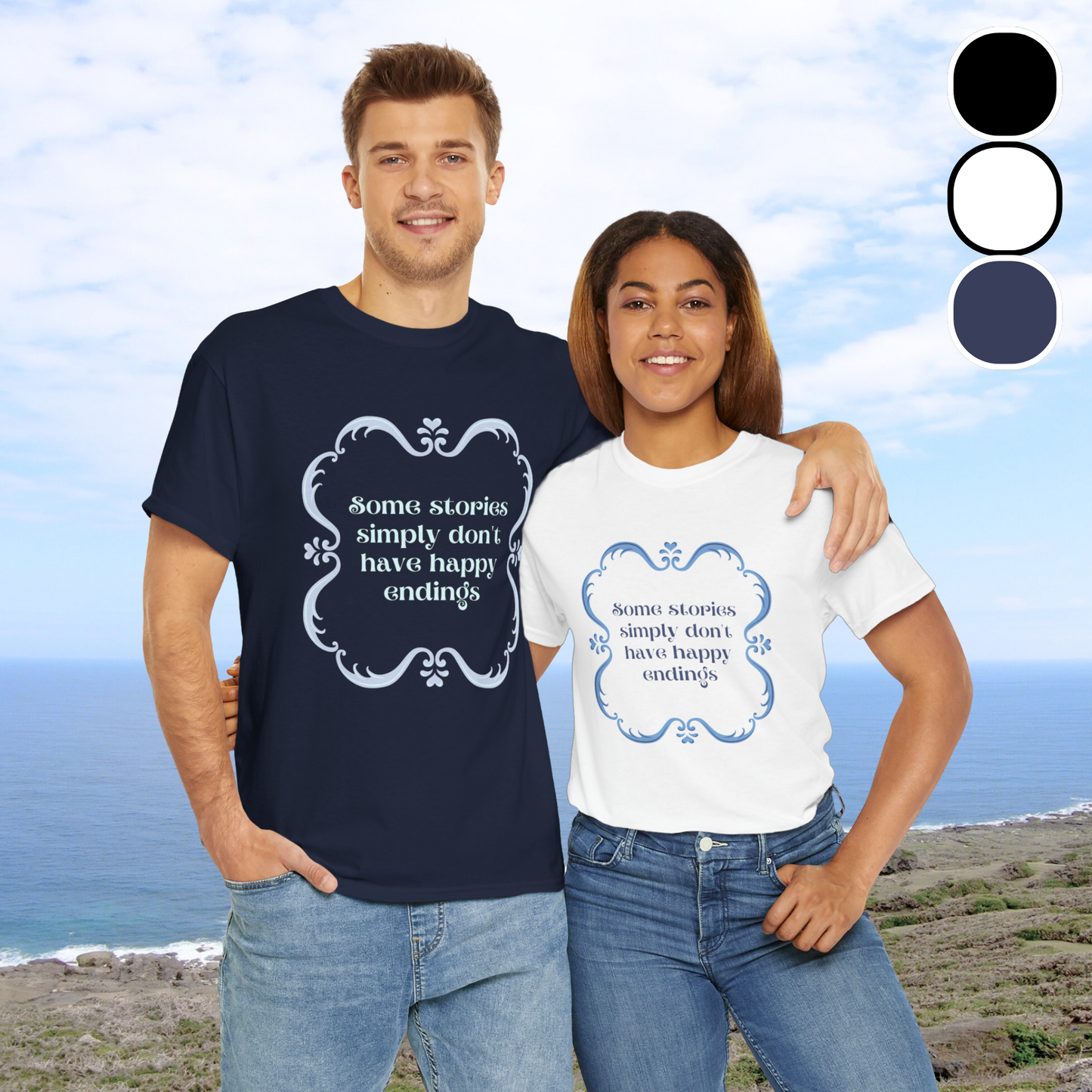 Some Stories Simply Don't have Happy Endings—Dispelling Toxic Positivity (unisex t-shirt)