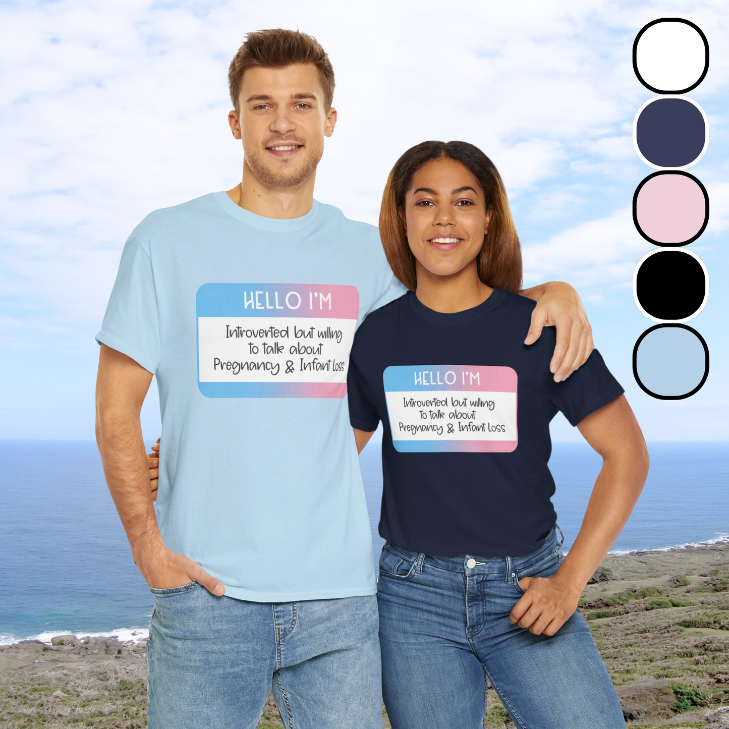 Hello I'm Introverted but willing to talk about Pregnancy and Infant Loss—Baby Loss Awareness and Remembrance (unisex T-shirt)