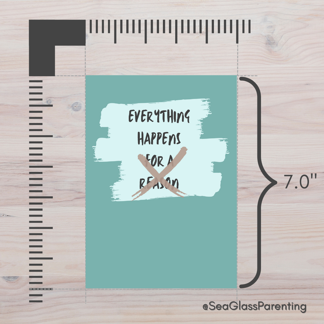 Everything Happens But Not for a Reason—Dispelling Toxic Positivity (greeting card)